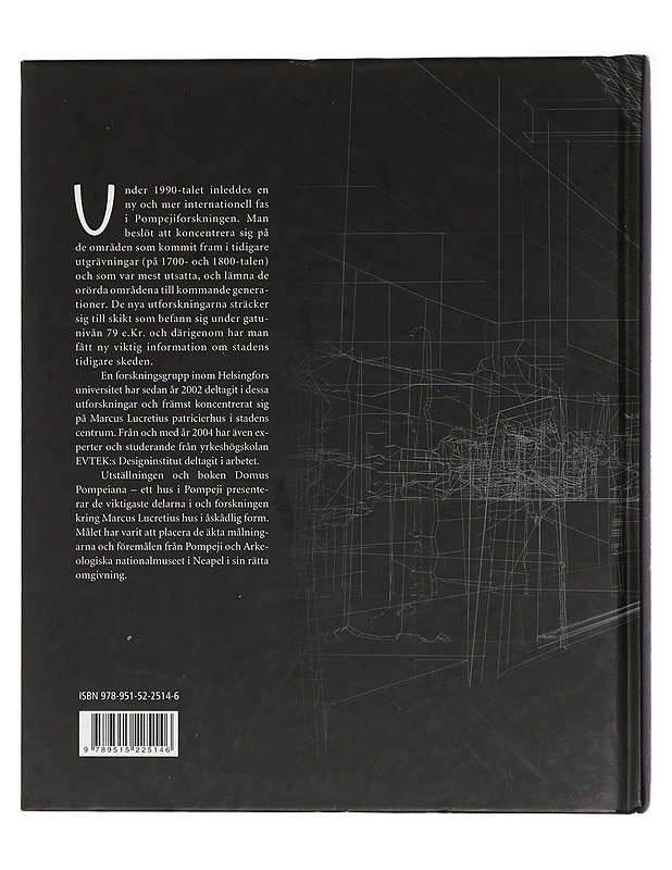Domus Pompeiana : ett hus i Pompeji : utställningsbok - Castrén, Paavo - Historiakirjat - 10105409071 - 1