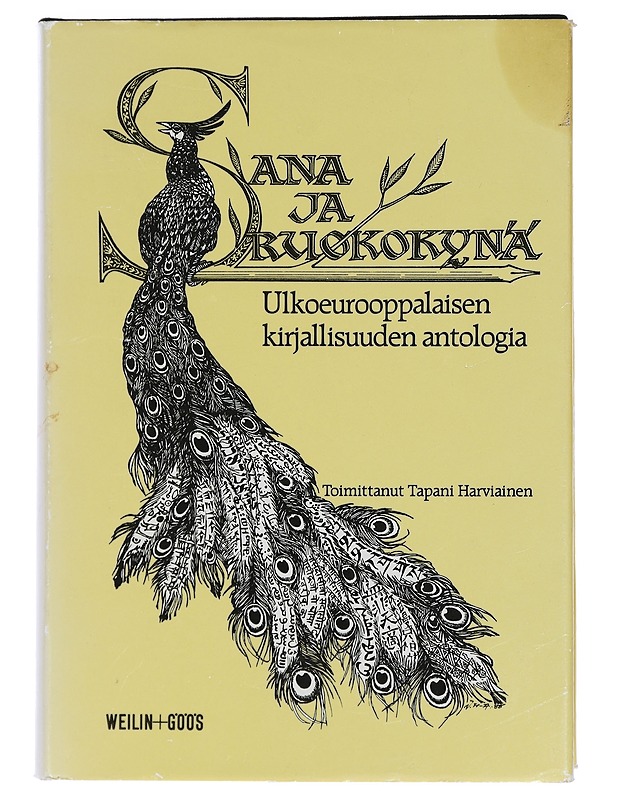 Sana ja ruokokynä : ulkoeurooppalaisen kirjallisuuden antologia - Harviainen, Tapani - Romaanit ja novellit - 10105409084 - 0