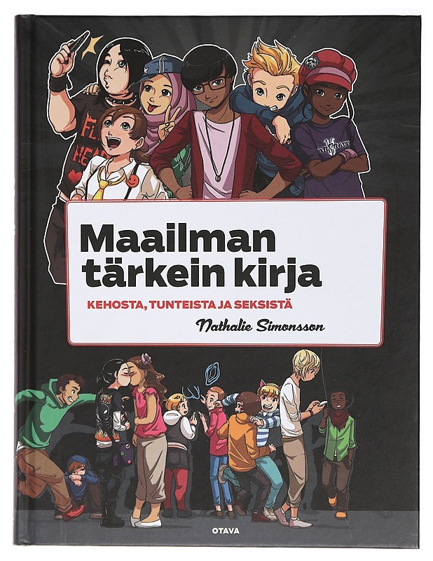 Maailman tärkein kirja : kehosta, tunteista ja seksistä - Simonsson, Nathalie - Tietokirjat ja oppaat - 10105409097 - 0