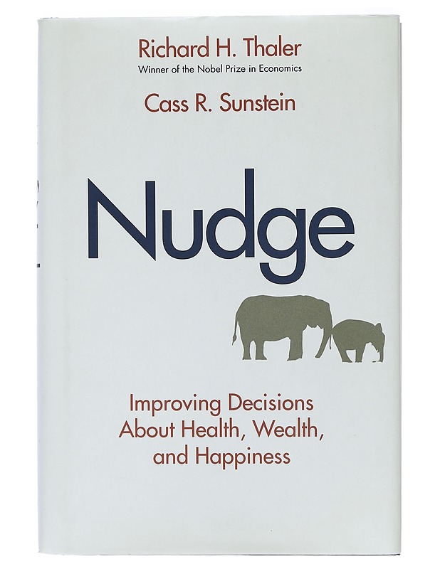 Nudge : Improving Decisions About Health, Wealth, and Happiness - Thaler, Richard H. - Tietokirjat ja oppaat - 10105409115 - 0