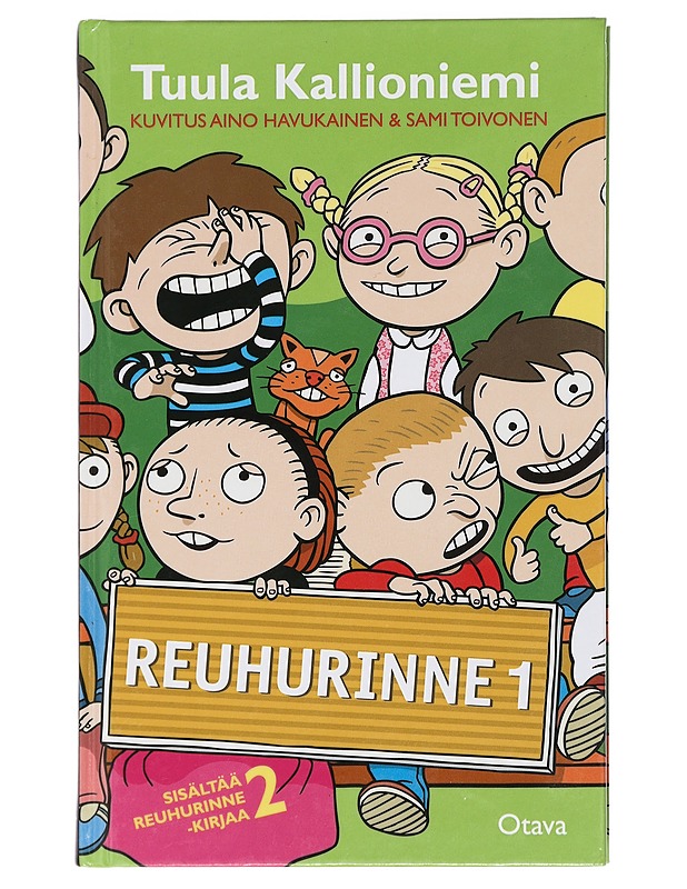 Reuhurinne. 1. - Kallioniemi, Tuula - Lastenkirjat - 10105409139 - 0