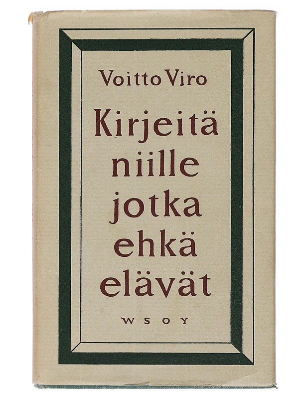 Kirjeitä niille jotka ehkä elävät - Viro, Voitto - Romaanit ja novellit - 10105409146 - 0
