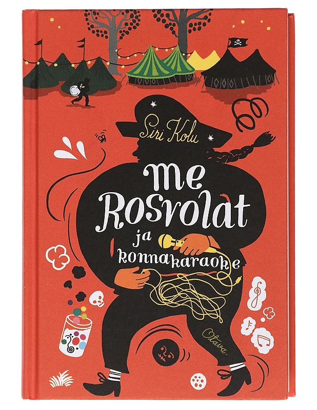 Me Rosvolat ja konnakaraoke - Kolu, Siri - Lastenkirjat - 10105409148 - 0