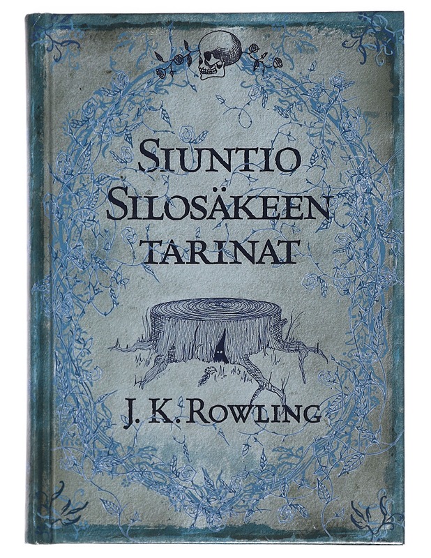 Siuntio Silosäkeen tarinat - Rowling, J. K. - Lastenkirjat - 10105409162 - 0