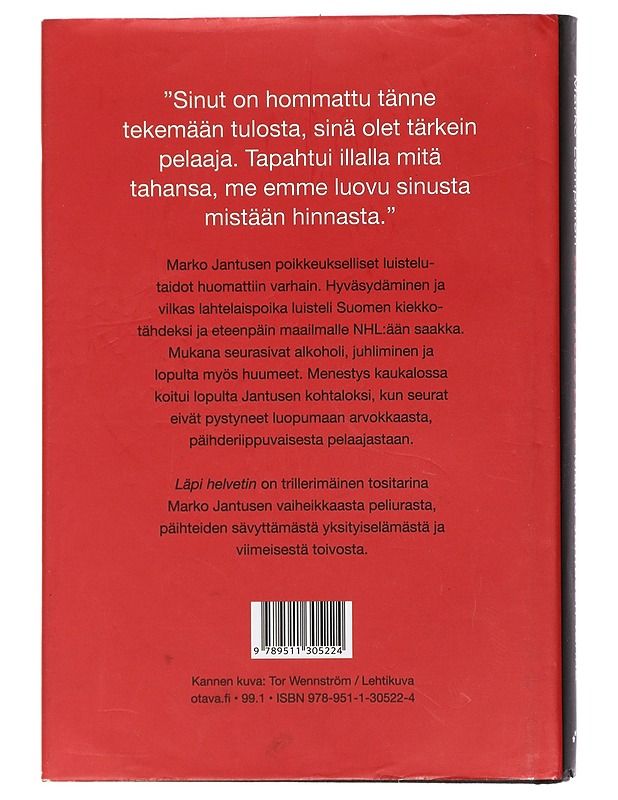 Läpi helvetin : Marko Jantusen tarina - Marko Lempinen - Elämäkerrat ja muistelmat - 10105409173 - 1
