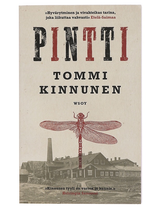 Pintti : kolmenpäivänromaani - Tommi Kinnunen - Romaanit ja novellit - 10105409187 - 0