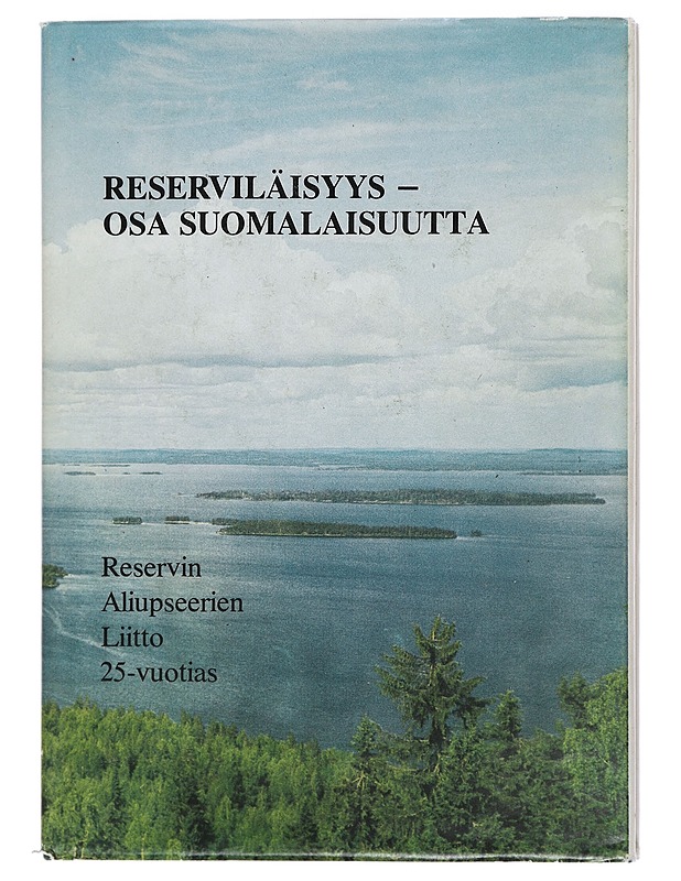 Reserviläisyys - osa suomalaisuutta - Rantanen, Matti - Historiakirjat - 10105409194 - 0