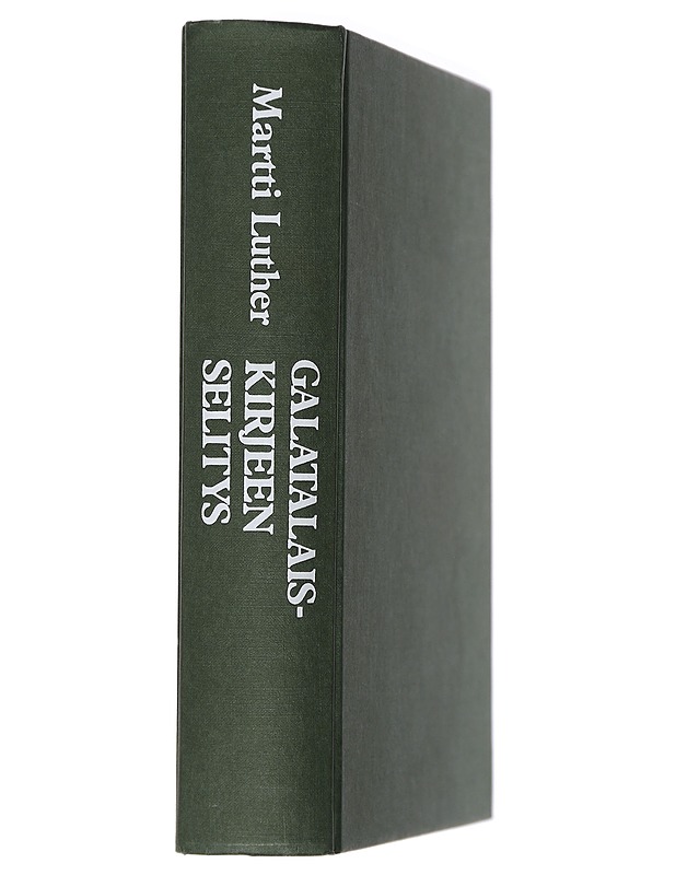 Galatalaiskirjeen selitys - Luther, Martti - Tietokirjat ja oppaat - 10105409197 - 1