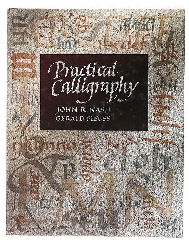 Practical calligraphy - John Nash - Tietokirjat ja oppaat - 10105409254 - 0