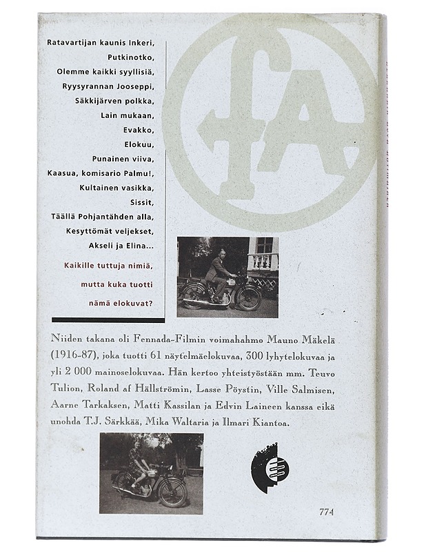 Kerrankin hyvä kotimainen - Mäkelä, Mauno - Elämäkerrat ja muistelmat - 10105409275 - 1