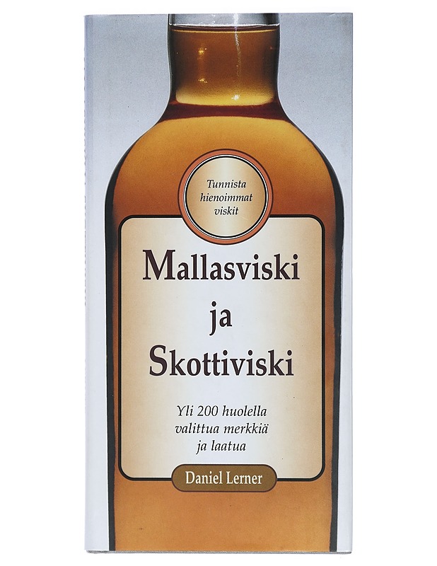 Mallasviski ja skottiviski - Lerner, Daniel - Tietokirjat ja oppaat - 10105409360 - 0