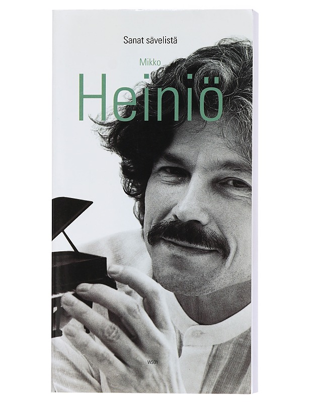 Sanat sävelistä : kirjoituksia säveltäjän työstä, teoksista ja miljööstä 1979-1996 - Mikko Heiniö - Tietokirjat ja oppaat - 10105409366 - 0