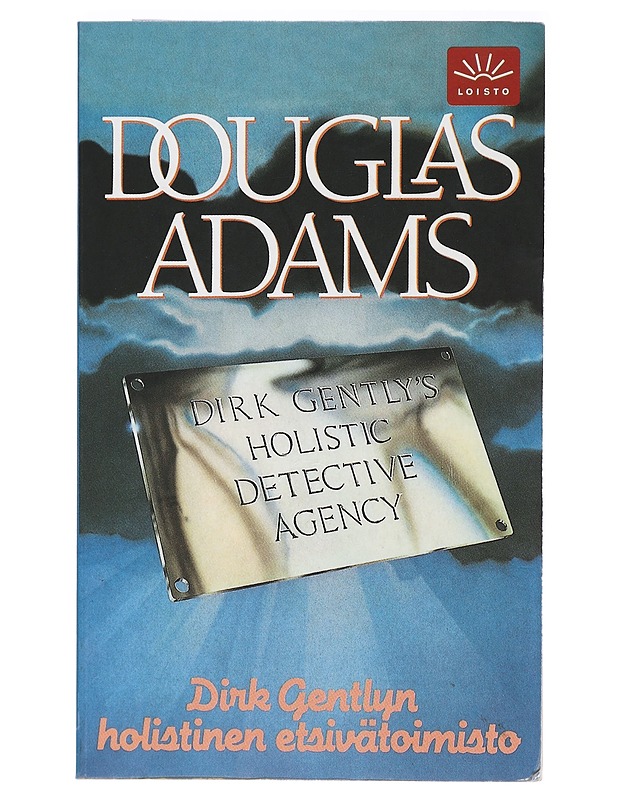 Dirk Gentlyn holistinen etsivätoimisto - Adams, Douglas - Fantasia- ja scifi - 10105409368 - 0