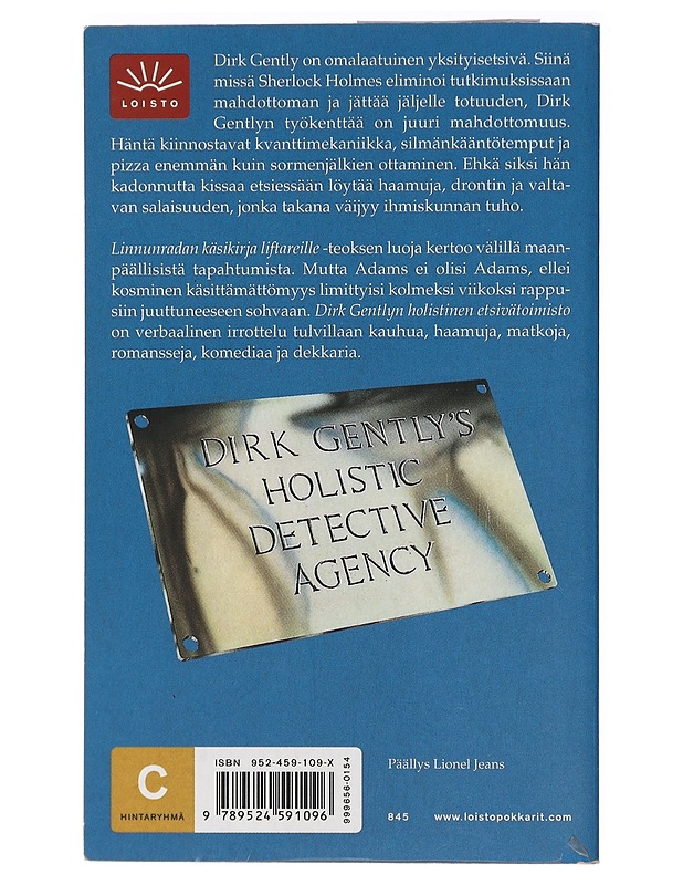 Dirk Gentlyn holistinen etsivätoimisto - Adams, Douglas - Fantasia- ja scifi - 10105409368 - 1