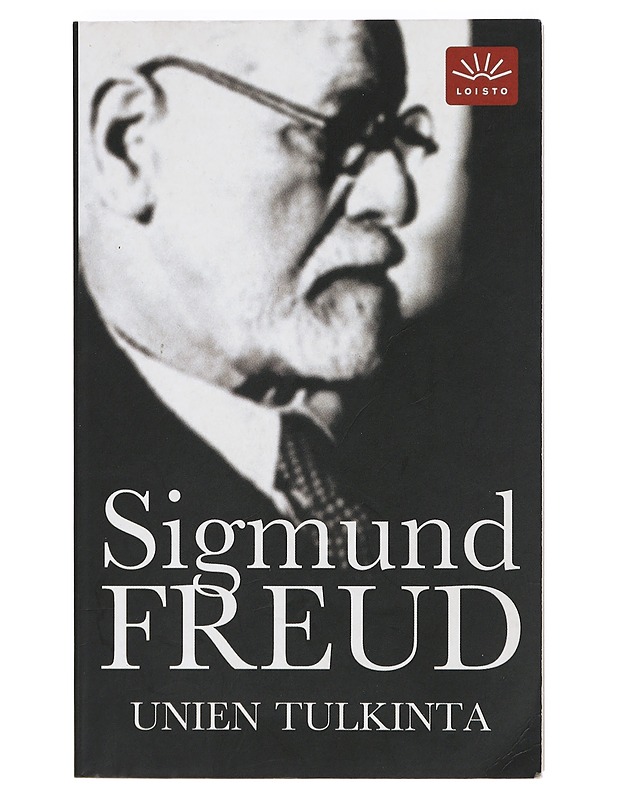 Unien tulkinta - Freud, Sigmund - Tietokirjat ja oppaat - 10105409369 - 0