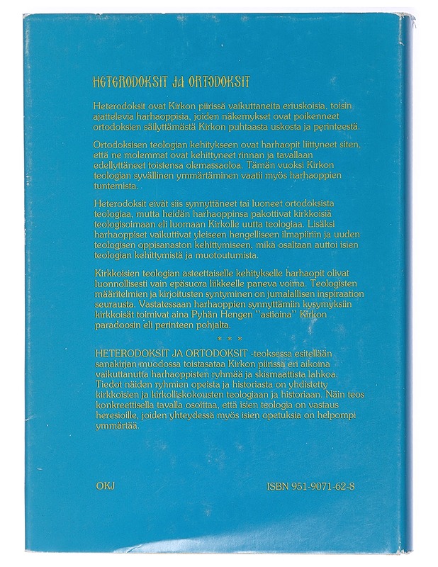 Heterodoksit ja ortodoksit - Petri Piiroinen - Tietokirjat ja oppaat - 10105409398 - 1