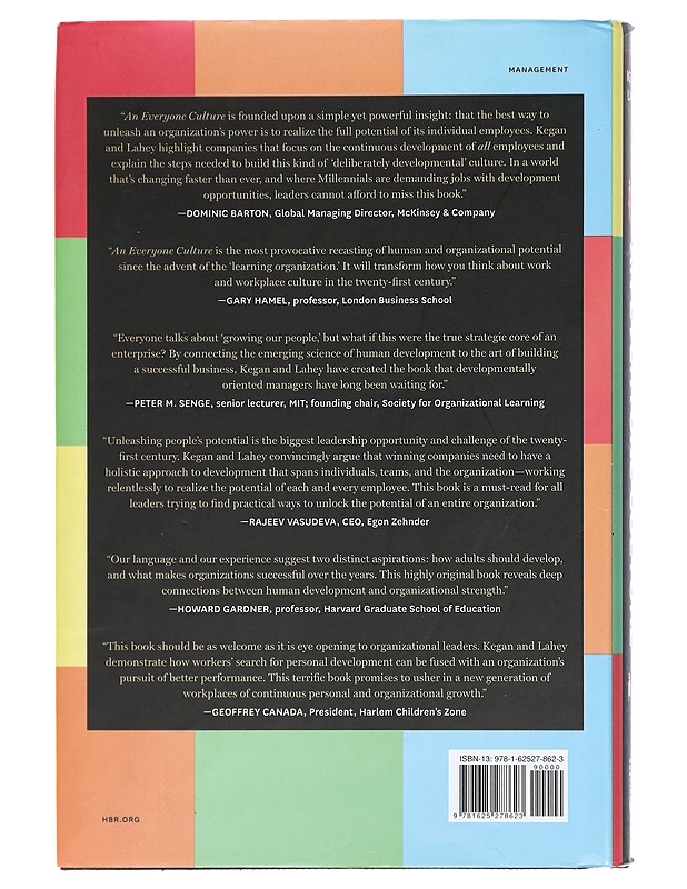 An Everyone Culture: Becoming a Deliberately Developmental Organization - Kegan, Robert ja Laskow Lahey, Lisa - Tietokirjat - 10105409426 - 1
