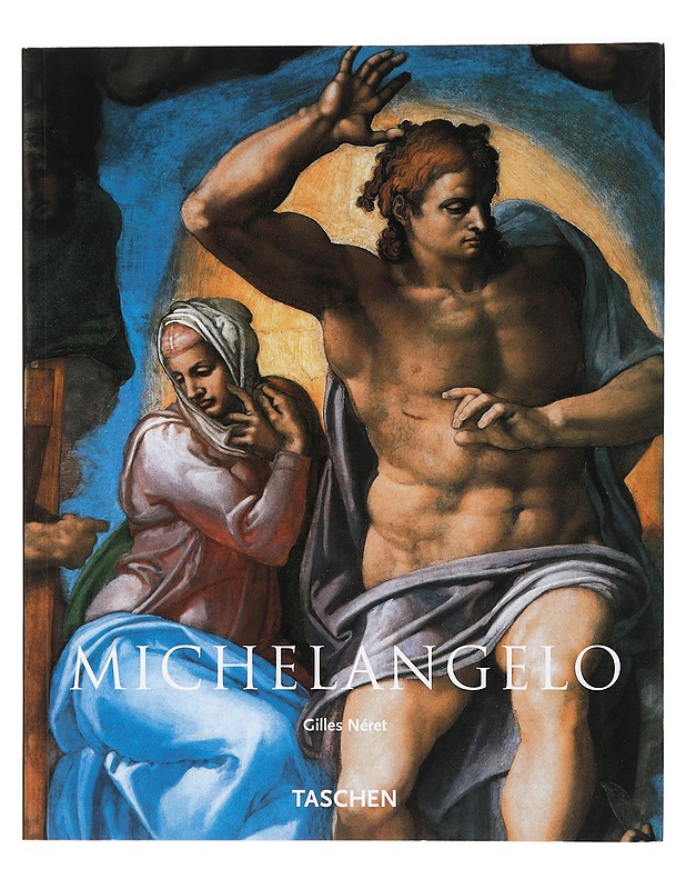 Michelangelo : 1475 - 1564 - Gilles Néret - Kirja lahjaksi - 10105409441 - 0