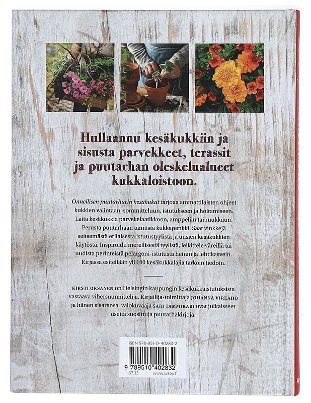 Onnellisen puutarhurin kesäkukat - Vireaho, Johanna - Tietokirjat ja oppaat - 10105409462 - 1
