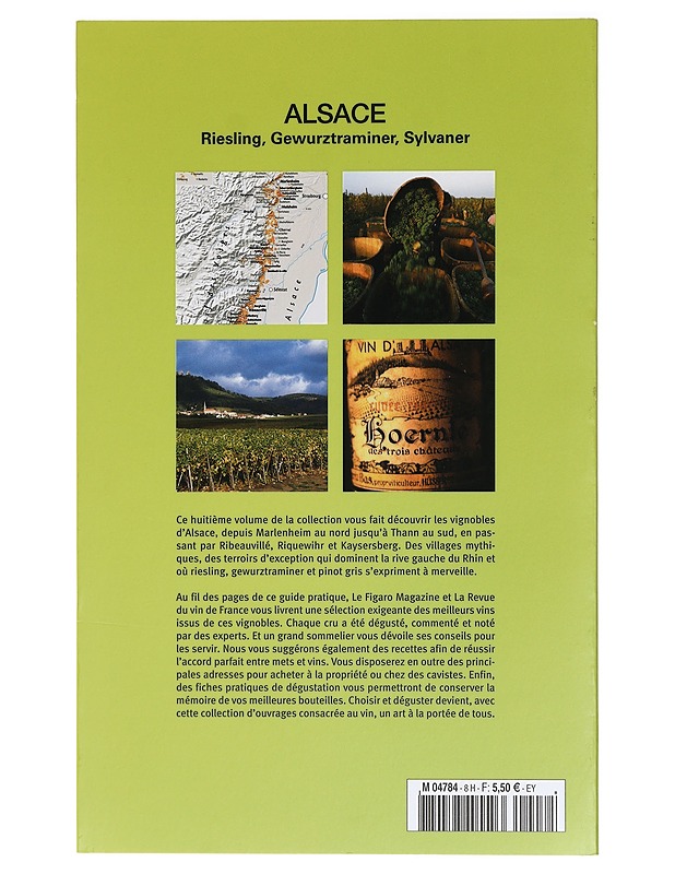 Alsace : Riesling, Gewurztraminer, Sylvaner - Tietokirjat ja oppaat - 10105409479 - 1
