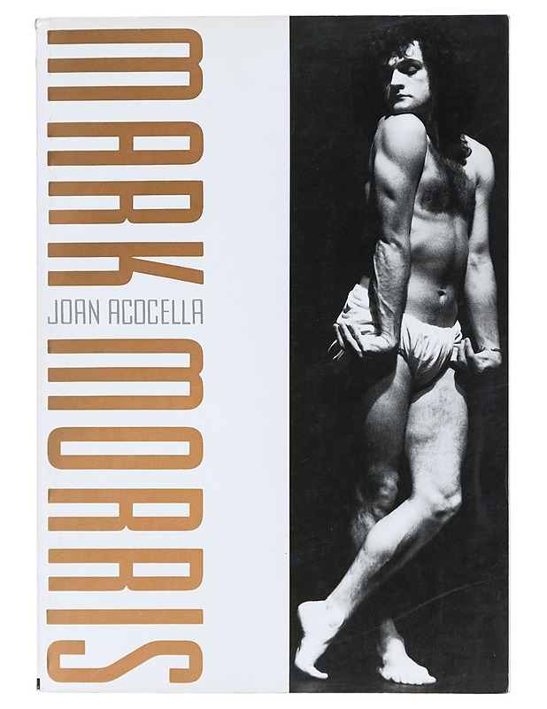 Mark Morris - Acocella, Joan R. - Elämäkerrat ja muistelmat - 10105409513 - 0