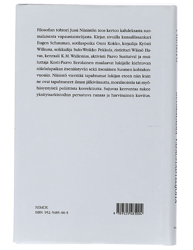 Suomalaisia vapaustaistelijoita - Niinistö, Jussi - Historiakirjat - 10105409531 - 1