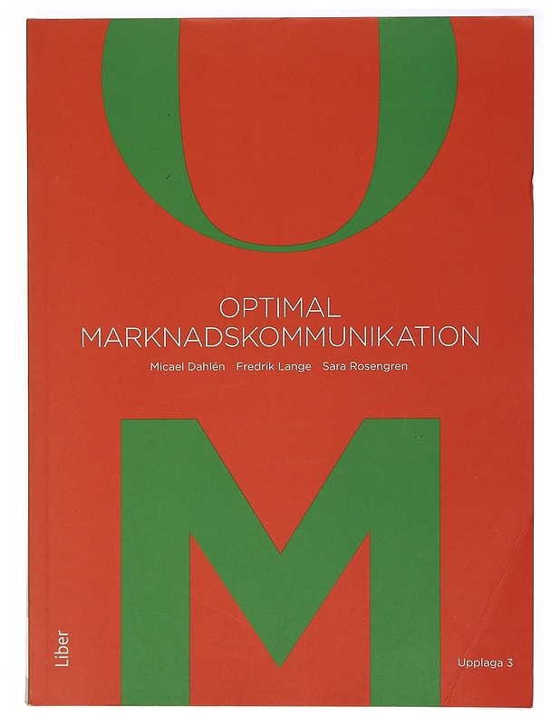 Optimal marknadskommunikation - Dahlén, Micael - Tietokirjat ja oppaat - 10105409530 - 0