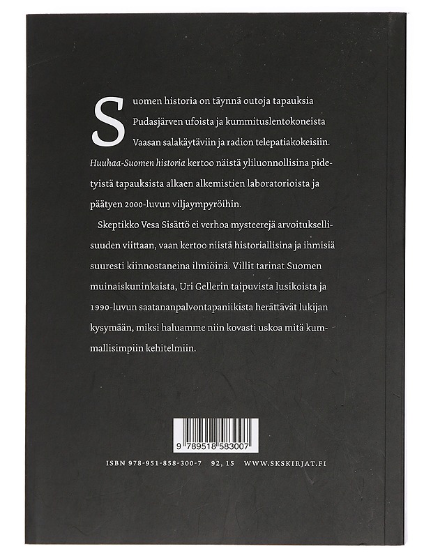 Huuhaa-Suomen historia - Vesa Sisättö - Historiakirjat - 10105409562 - 1