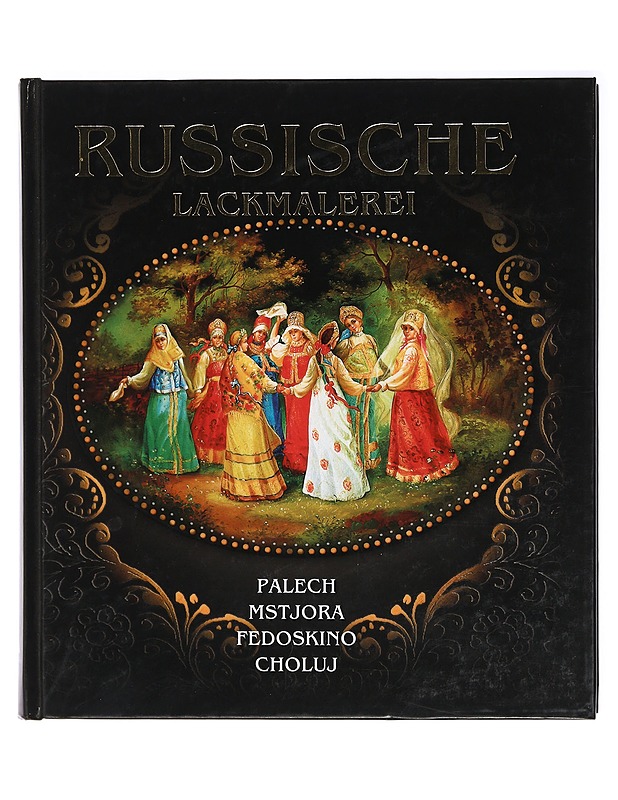 Russische Lackmalerei - Margarita Albedil - Taide- ja kulttuurikirjat - 10105409568 - 0