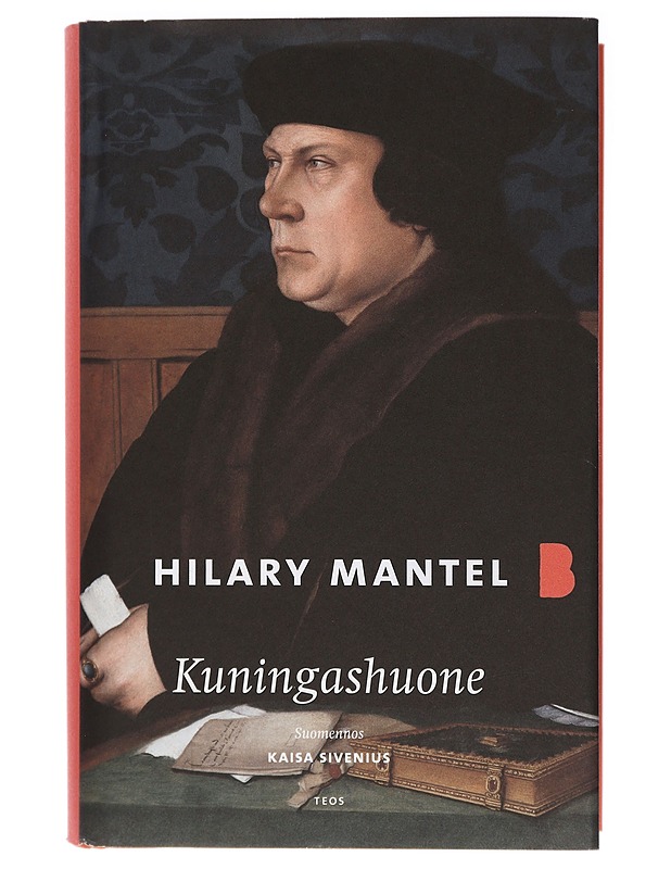 Kuningashuone - Mantel, Hilary - Romaanit ja novellit - 10105409571 - 0
