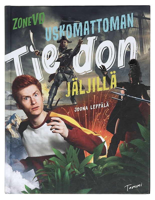 ZoneVD uskomattoman tiedon jäljillä - Leppälä, Joona - Nuorten kirjat - 10105409639 - 0