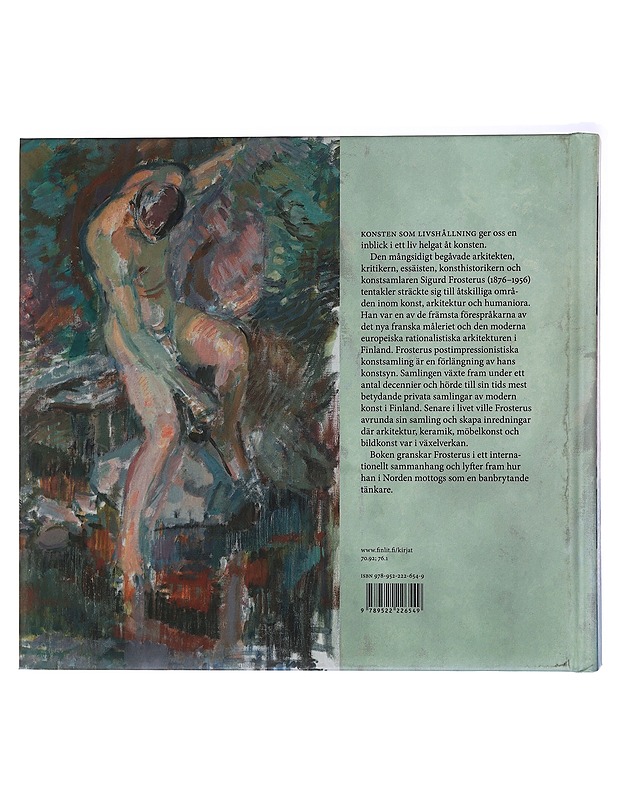 Sigurd Frosterus : konsten som livshållning - Aaltonen, Susanna - Historiakirjat - 10105409698 - 1