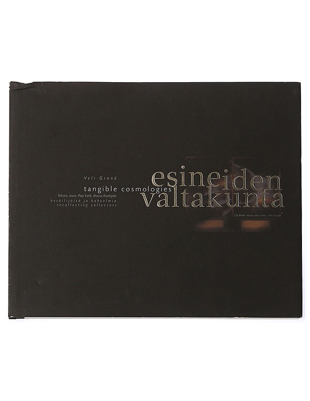 Esineiden Valtakunta - Veli Gränö, Pasi Falk, Maria Koskijoki - Taide- ja kulttuurikirjat - 10105409717 - 0