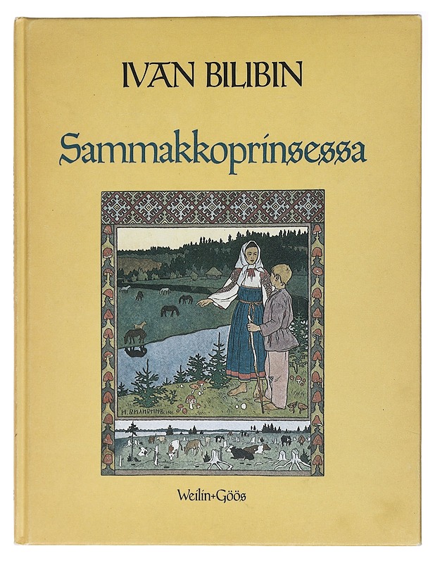Sammakkoprinsessa : venäläisiä kansansatuja - Bilibin, Ivan - Lastenkirjat - 10105409729 - 0