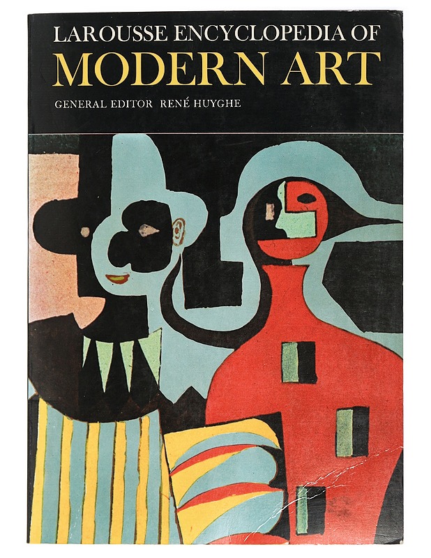 Larousse Encyclopedia of Modern Art - Huyghe Renè - Taide- ja kulttuurikirjat - 10105409748 - 0