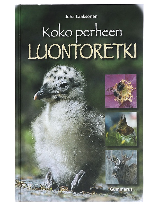 Koko perheen luontoretki - Laaksonen, Juha - Tietokirjat ja oppaat - 10105409762 - 0