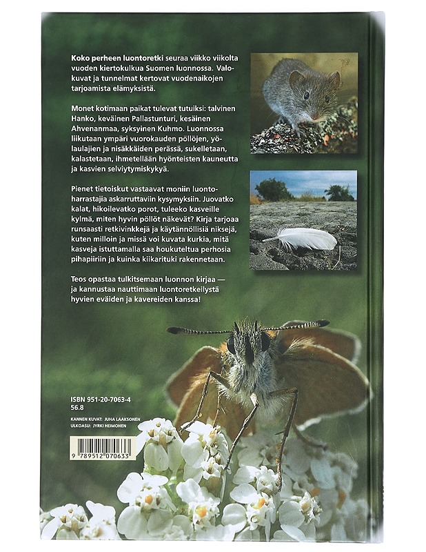 Koko perheen luontoretki - Laaksonen, Juha - Tietokirjat ja oppaat - 10105409762 - 1