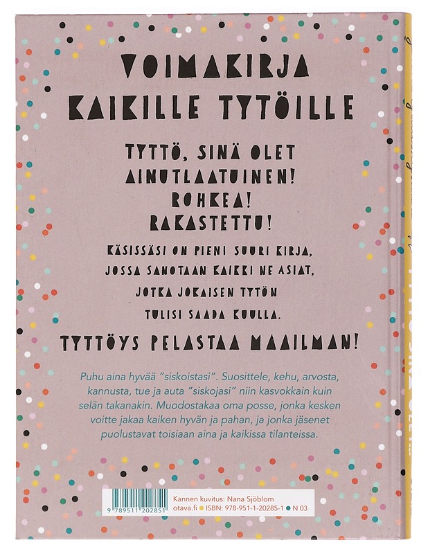 Tyttö, sinä olet.. - Pääskysaari, Jenni - Nuorten kirjat - 10105409765 - 1