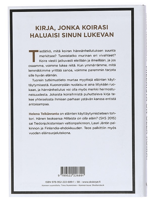 Millaista on olla koira? - Telkänranta, Helena - Tietokirjat ja oppaat - 10105409769 - 1