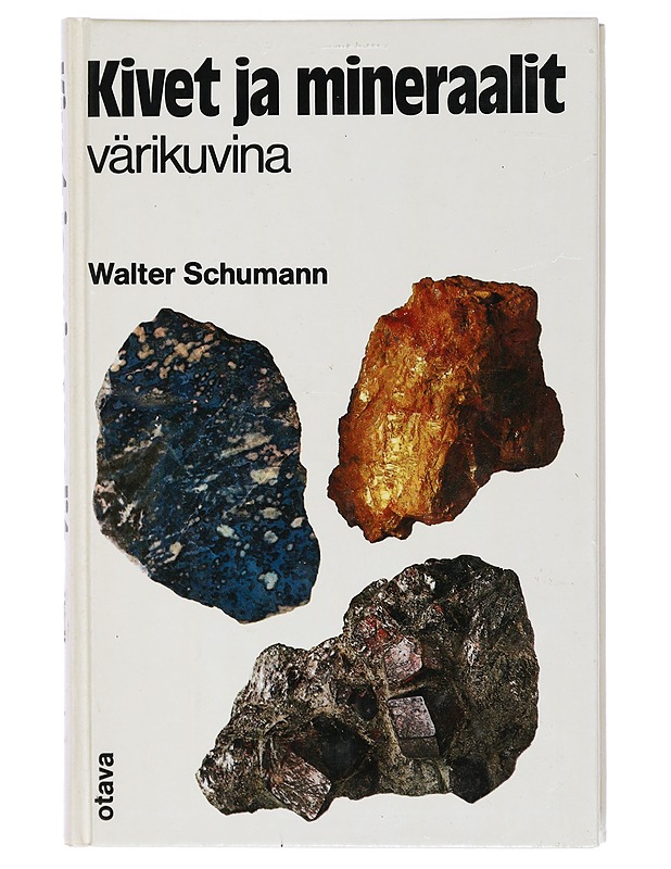 Kivet ja mineraalit värikuvina - Walter Schumann - Tietokirjat ja oppaat - 10105409777 - 0