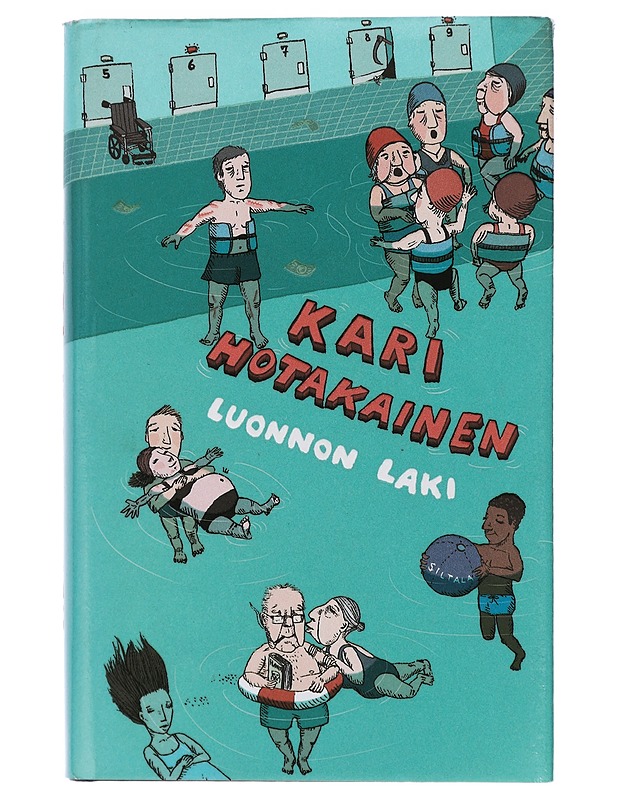 Luonnon laki - Kari Hotakainen - Romaanit ja novellit - 10105409782 - 0