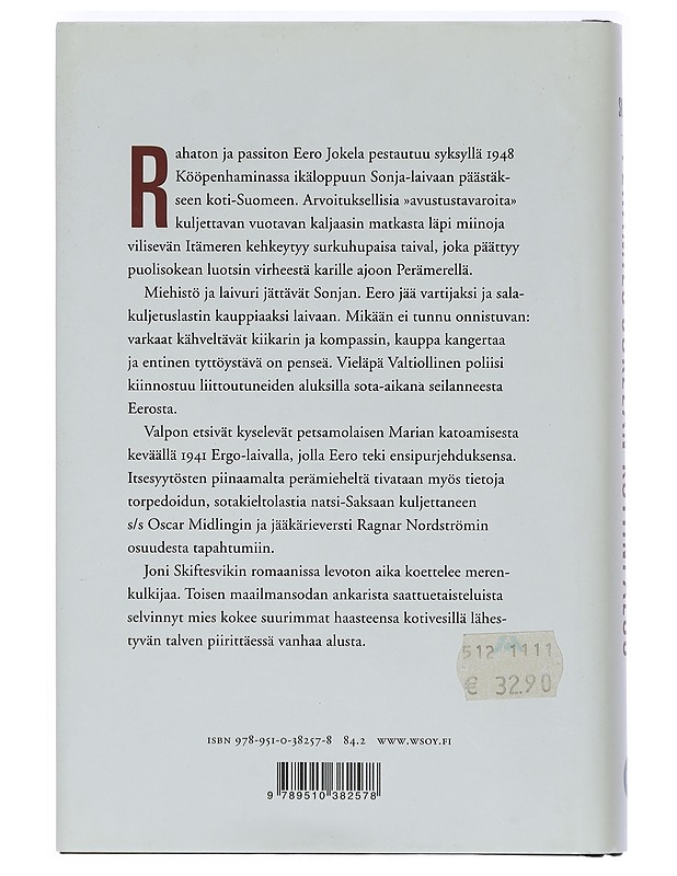 Perämies Jokelan kotiinpaluu : romaani - Joni Skiftesvik - Romaanit ja novellit - 10105409813 - 1