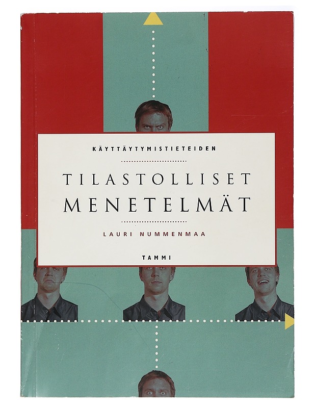 Käyttäytymistieteiden tilastolliset menetelmät - Lauri Nummenmaa - Tietokirjat ja oppaat - 10105409821 - 0