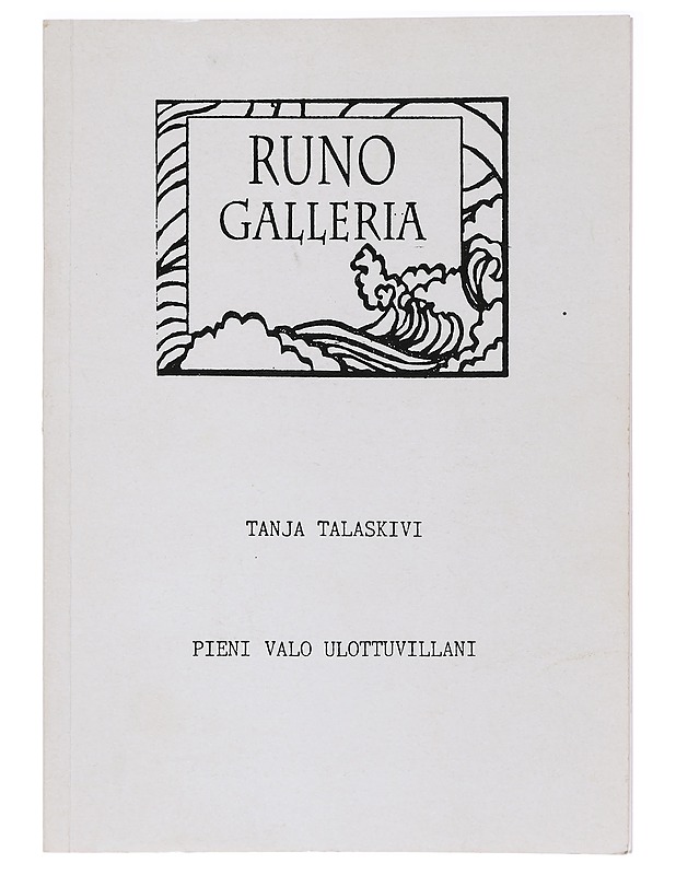 Pieni valo ulottuvillani : Talaskivi, Tanja - Runot ja näytelmät - 10105409831 - 0