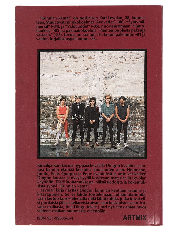 Kunnian kentät : Dingo - Levola, Kari - Musiikki- ja elokuvakirjat - 10105409877 - 1