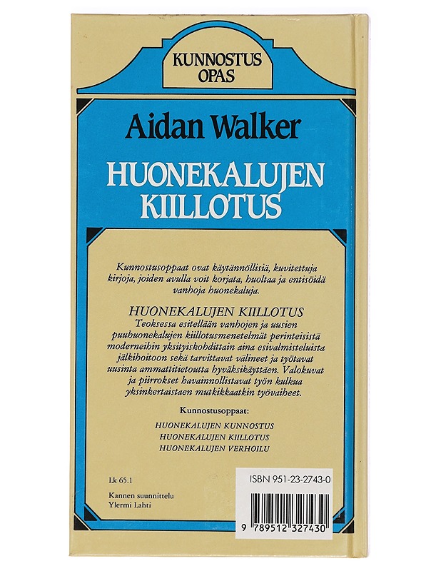 Huonekalujen kiillotus - Walker, Aidan - Tietokirjat ja oppaat - 10105409880 - 1