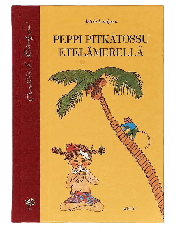 Peppi Pitkätossu Etelämerellä - Lindgren, Astrid - Lastenkirjat - 10105409926 - 0