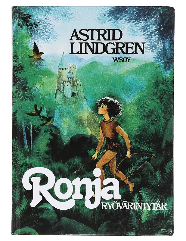 Ronja, ryövärintytär - Astrid Lindgren - Lastenkirjat - 10105409963 - 0