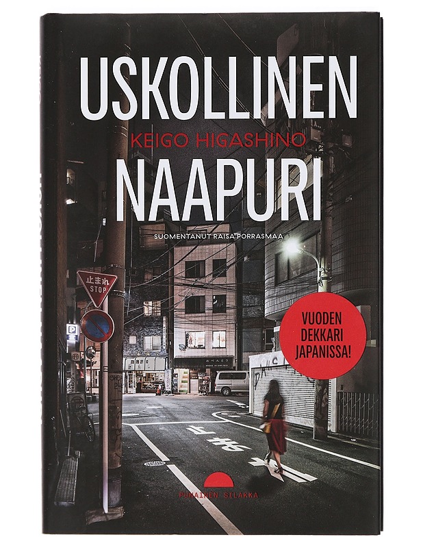 Uskollinen naapuri - Higashino, Keigo - Jännitys ja dekkarit - 10105409970 - 0