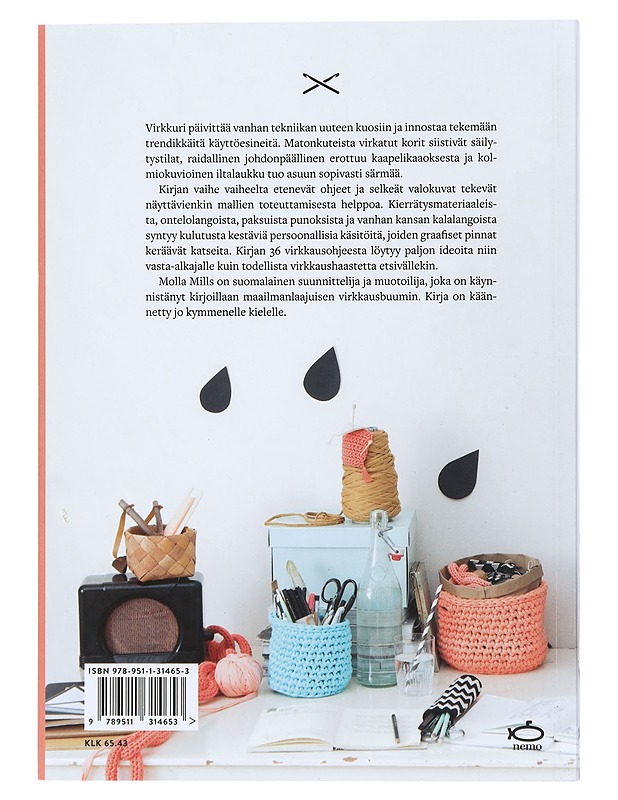 Virkkuri : virkkuutöitä kotiin ja käyttöön - Mills, Molla - Tietokirjat ja oppaat - 10105409994 - 1